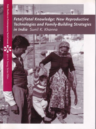 Stock ID #177127 Fetal/Fatal Knowledge. New Reproductive Technologies and Family-Building...