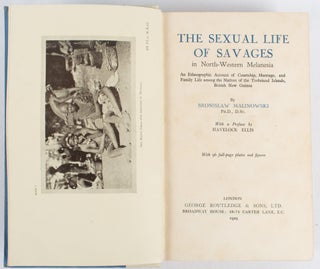 Stock ID #177154 The Sexual Life of Savages in North-Western Melanesia. An Ethnographic Account...