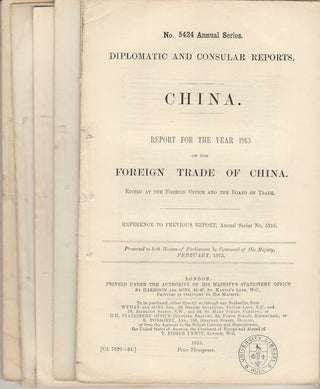 Stock ID #177160 China. Diplomatic and Consular Reports. Foreign Trade of China for the year 1913...