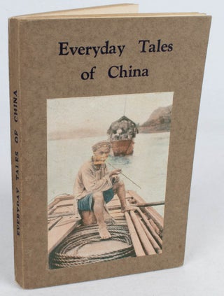 Stock ID #177468 Everyday Tales of China. CHINA - CHILDREN'S SHORT STORIES