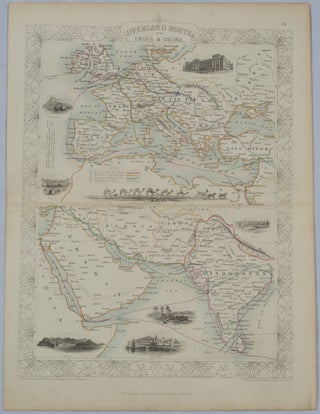 Stock ID #177525 Overland Route to India and China. JOHN TALLIS, J. RAPKIN, AND KERNOT J. H,...