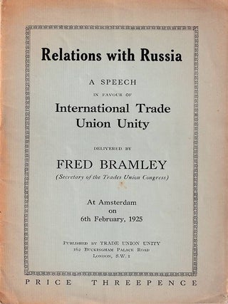 Stock ID #177587 Relations with Russia. A Speech in Favour of International Trade Unity. FRED...