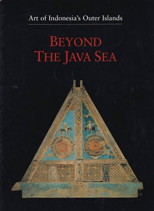 Stock ID #177668 Beyond the Java Sea. Art of Indonesia's Outer Islands. PAUL MICHAEL TAYLOR