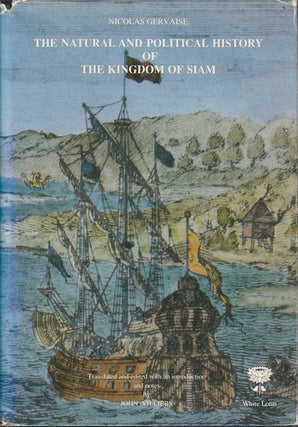 Stock ID #177967 The Natural and Political History of the Kingdom of Siam. NICOLAS GERVAISE