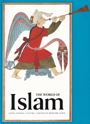 Stock ID #178041 The World of Islam. Faith, People, Culture. BERNARD LEWIS