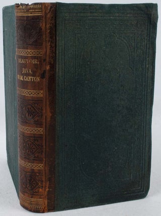 Stock ID #178111 Java, Siam, Canton. Voyage Autour du Monde. LE COMTE DE BEAUVOIR