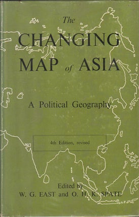 Stock ID #178173 The Changing Map of Asia. A Political Geography. W. G. AND H. K. SPATE EAST