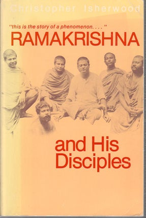Stock ID #178203 Ramakrishna and His Disciples. CHRISTOPHER ISHERWOOD