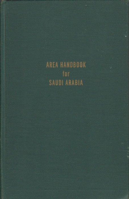 Stock ID #17822 Area Handbook for Saudi Arabia. NORMAN C. WALPOLE.