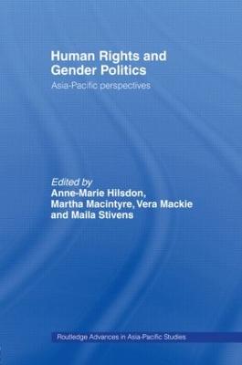 Stock ID #178336 Human Rights and Gender Politics. Asia-Pacific Perspectives. ANNE-MARIE HILSDON,...