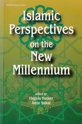Stock ID #178337 Islamic Perspectives on the New Millennium. VIRGINIA AND AMIN SAIKAL HOOKER