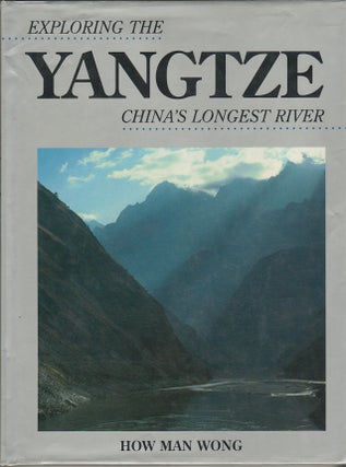 Stock ID #178437 Exploring the Yangtze. China's Longest River. HOW MAN WONG