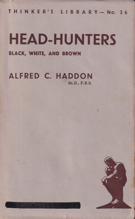 Stock ID #178483 Head-Hunters. Black, White, And Brown. ALFRED C. HADDON
