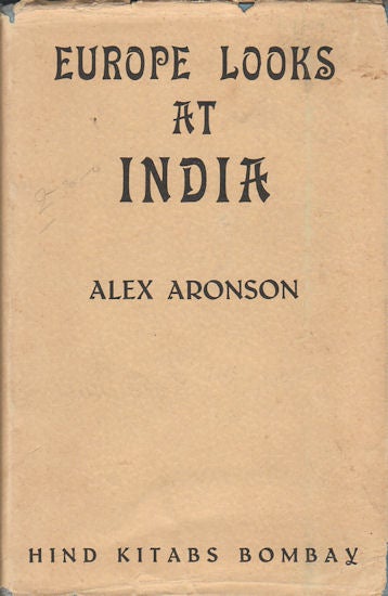Stock ID #178518 Europe Looks at India. ALEX ARONSON.