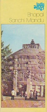 Stock ID #178564 Bhopal Sanchi Mandu. GOVERNMENT OF INDIA DEPARTMENT OF TOURISM
