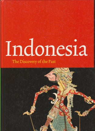 Stock ID #178626 Indonesia. Discovery of the Past. PIETER TER AND ENDANG SRI HARDIATI KEURS