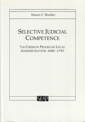 Stock ID #178738 Selective Judicial Competence. The Cirebon-Priangan Legal Administration,...