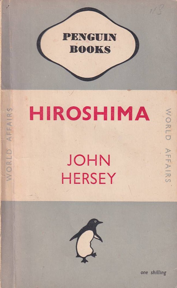Stock ID #178841 Hiroshima. JOHN HERSEY.