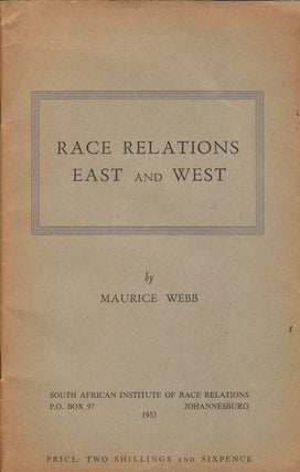 Stock ID #179182 Race Relations East and West. MAURICE WEBB