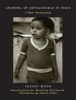 Stock ID #179295 Growing up Untouchable in India. A Dalit Autobiography. VASANT MOON.