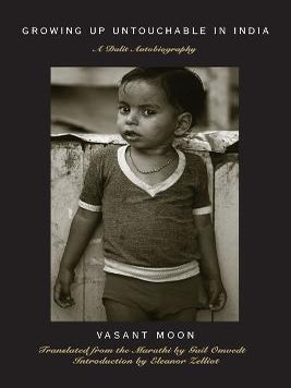 Stock ID #179295 Growing up Untouchable in India. A Dalit Autobiography. VASANT MOON