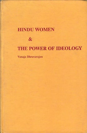 Stock ID #179306 Hindu Women and the Power of Ideology. VANAJA DHRUVARAJAN