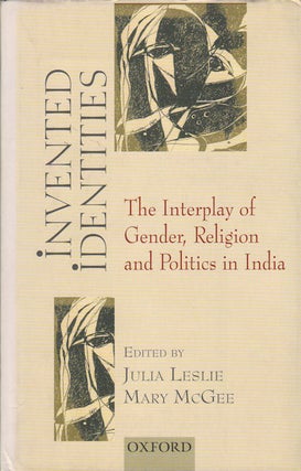 Stock ID #179307 Invented Identities. The Interplay of Gender, Religion and Politics in India....