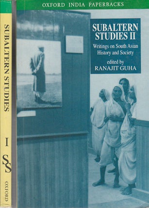 Stock ID #179309 Subaltern Studies I AND II. Writings on South Asian History and Society. RANAJIT...