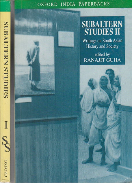 Stock ID #179309 Subaltern Studies I AND II. Writings on South Asian History and Society. RANAJIT GUHA.