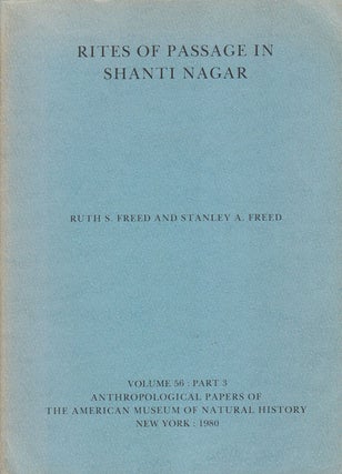 Stock ID #179311 Rites of Passage in Shanti Nagar. Volume 56 : Part 3. RUTH S. AND STANLEY A....