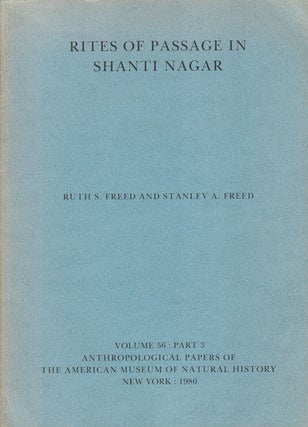 Stock ID #179311 Rites of Passage in Shanti Nagar. Volume 56 : Part 3. RUTH S. AND STANLEY A....