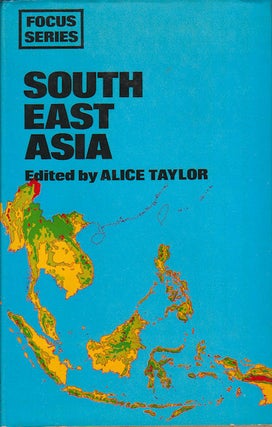 South East Asia. ALICE TAYLOR.