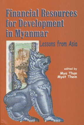 Stock ID #179671 Financial Resources for Development in Myanmar. Lessons from Asia. MYA AND MYAT...