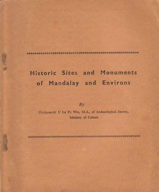 Stock ID #179804 Historic Sites and Monuments of Mandalay and Environs. LU PE WIN