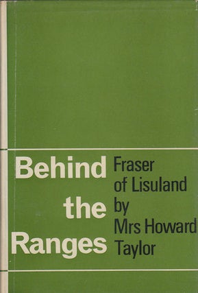 Stock ID #179846 Behind the Ranges. Fraser of Lisuland S.W. China. MRS HOWARD TAYLOR