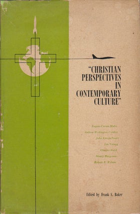 Stock ID #179847 Christian Perspectives in Contemporary Culture. FRANK S. BAKER