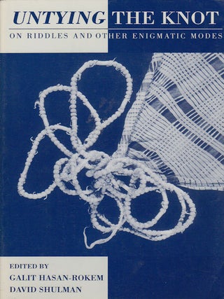 Stock ID #179854 Untying the Knot. On Riddles and Other Enigmatic Modes. GALIT AND DAVID SHULMAN...