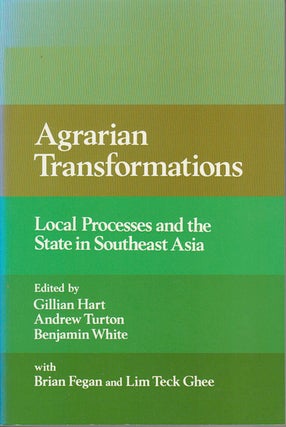 Stock ID #179872 Agrarian Transformations. Local Processes and the State in Southeast Asia....
