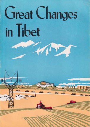 Stock ID #179879 Great Changes in Tibet. CHI CHE-WEN PASANG