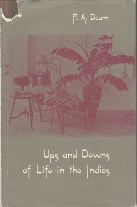 Stock ID #180002 Ups and Downs of Life in the Indies. P. A. DAUM