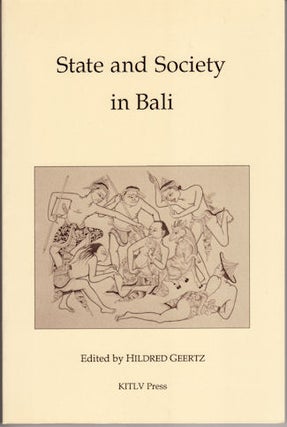 Stock ID #180026 State and Society in Bali. HILDRED GEERTZ