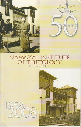 Stock ID #180095 Namgyal Institute of Tibetology. Golden Jubilee Souvenir 1958-2008. TENZIN C. TASHI