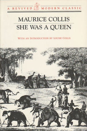 Stock ID #180105 She Was a Queen. MAURICE COLLIS