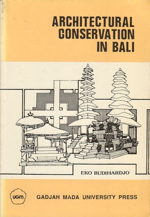 Stock ID #180156 Architectural Conservation in Bali. EKO BUDIHARDJO
