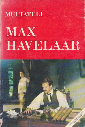 Stock ID #180162 Max Havelaar. Atau Lelang Kopi Maskapai Dagang Belanda. MULTATULI