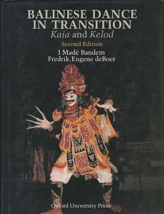 Stock ID #180170 Balinese Dance in Transition: Kaja and Kelod. I. MADE AND FREDRIK EUGENE DEBOER...