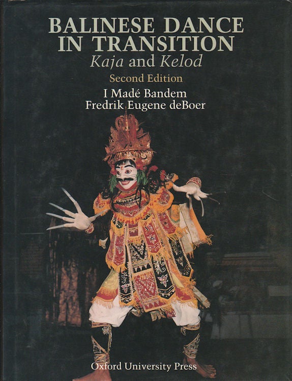 Stock ID #180170 Balinese Dance in Transition: Kaja and Kelod. I. MADE AND FREDRIK EUGENE DEBOER BANDEM.