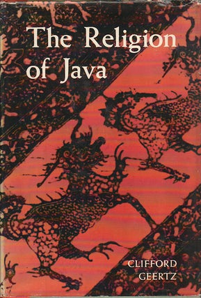 Stock ID #180287 The Religion of Java. CLIFFORD GEERTZ