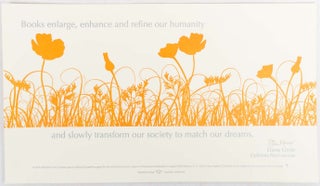 Stock ID #180395 Printed Letterpress: Books enlarge, enhance and refine our humanity and slowly...