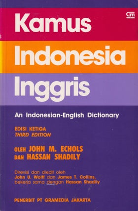 Stock ID #180521 Kamus Indonesia Inggris. An Indonesian-English Dictionary. JOHN M. ECHOLS,...